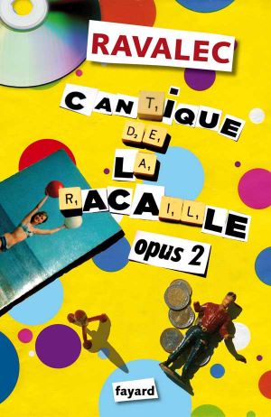 [Epub commercial 538] • Cantique de la racaille Opus 2